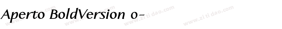 Aperto BoldVersion 0字体转换